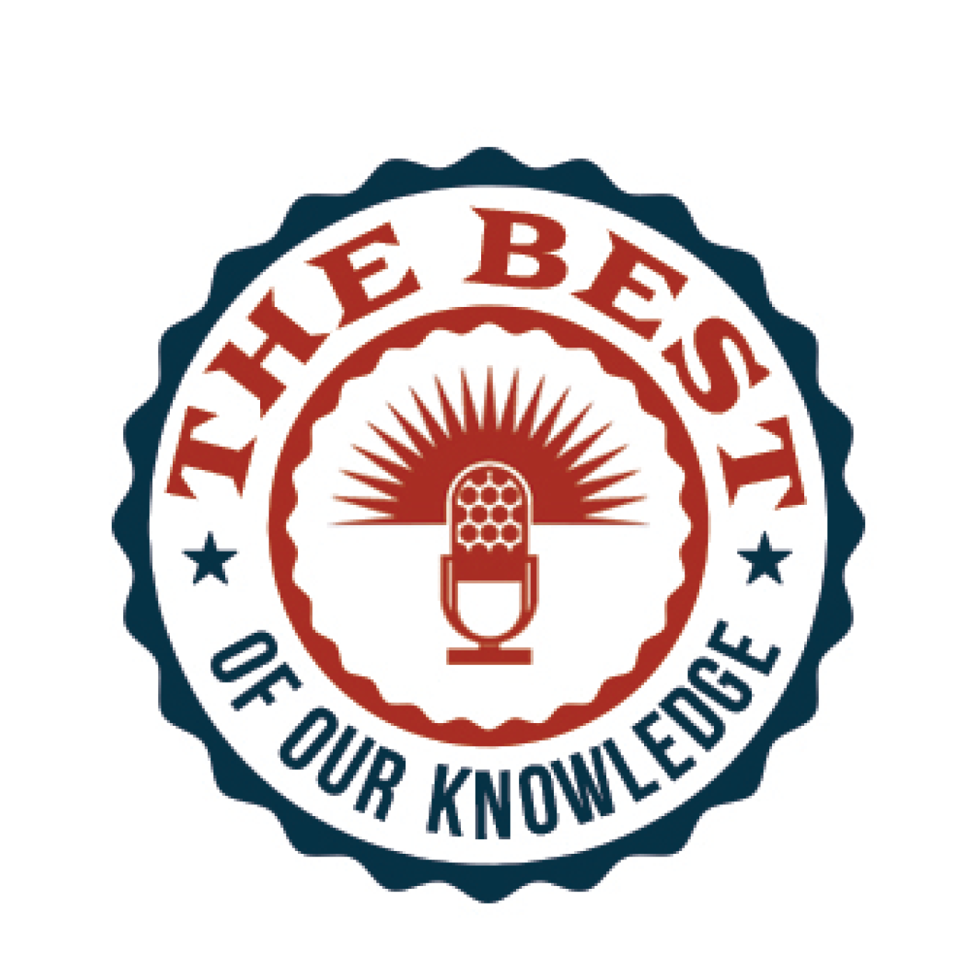 The Best Of Our Knowledge Podcast