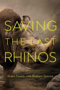 "Saving the Last Rhinos"