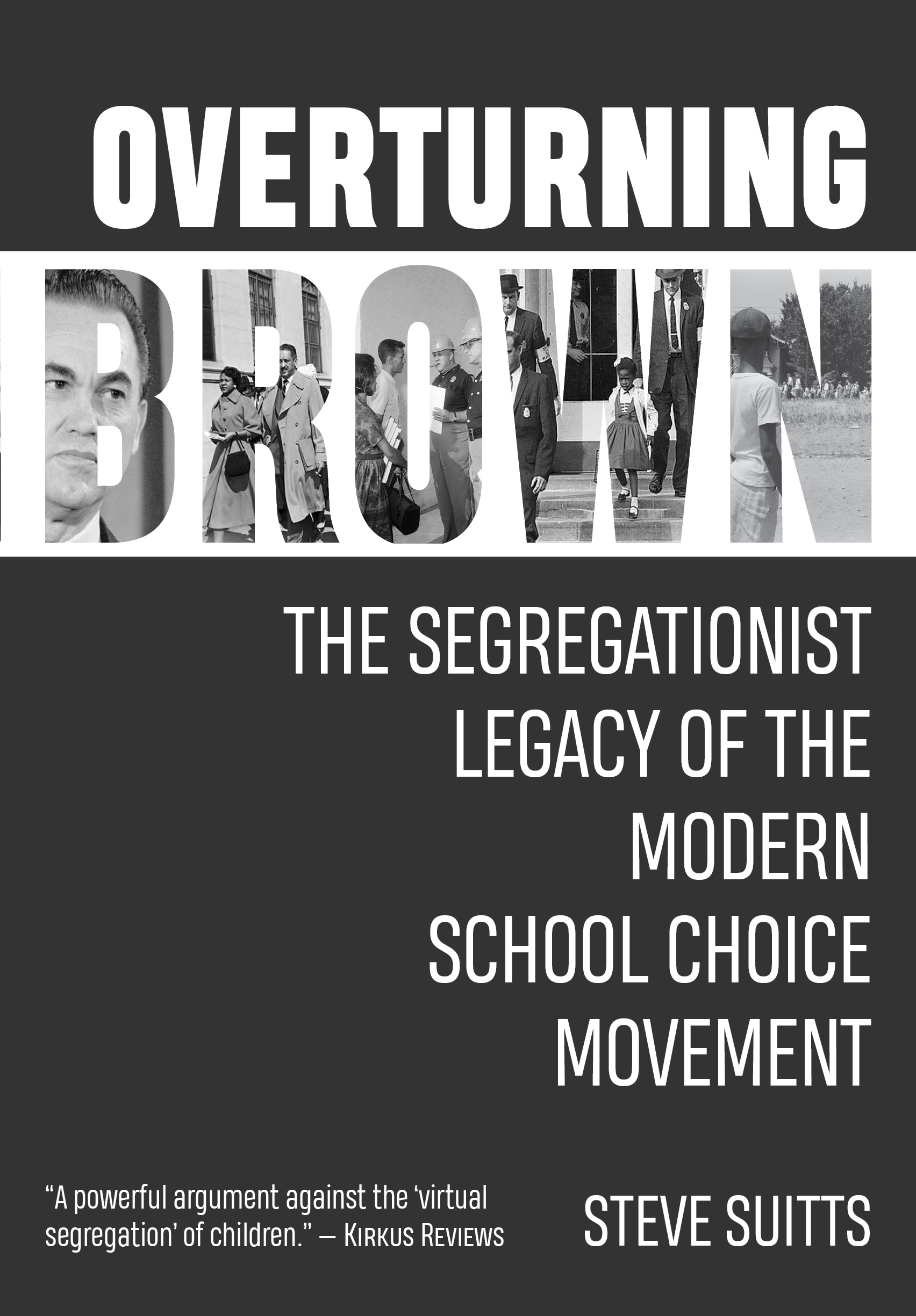 Segregationist History Of School Choice