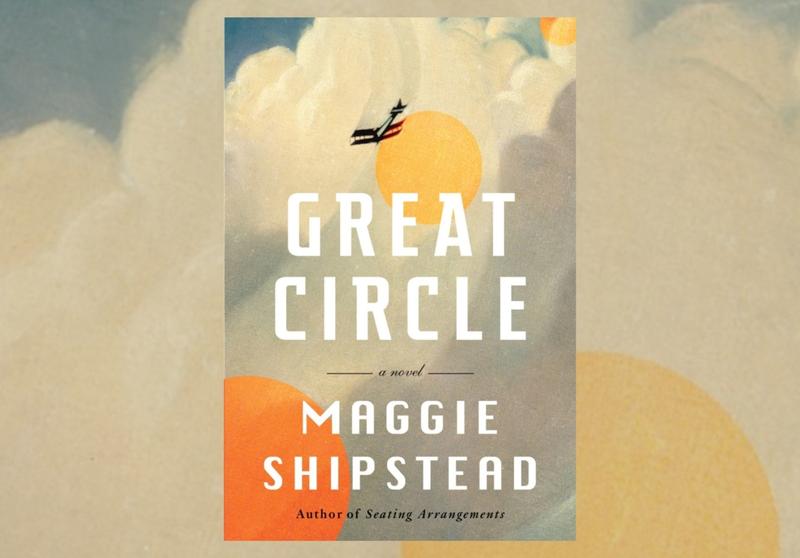 #1717: Maggie Shipstead “Great Circle” | The Book Show