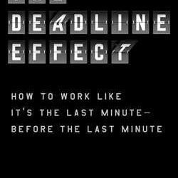 #1727: Christopher Cox “The Deadline Effect” | The Book Show
