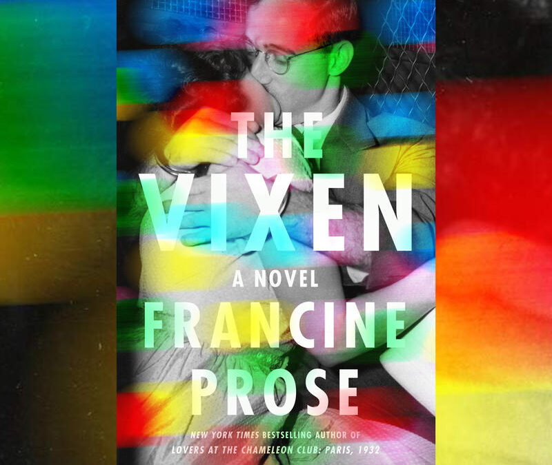 #1725: Francine Prose “The Vixen” | The Book Show