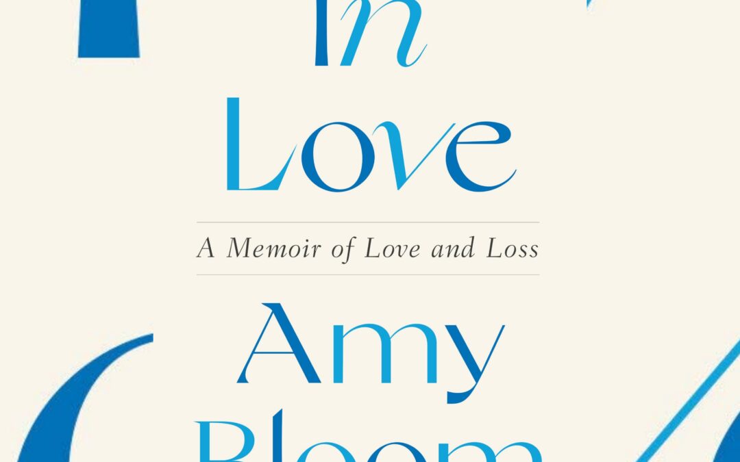 #1762 Amy Bloom “In Love”| The Book Show