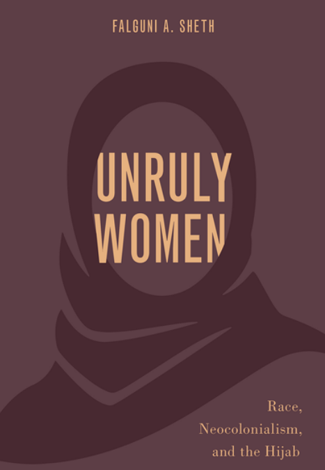 Unruly Women by Falguni Sheth