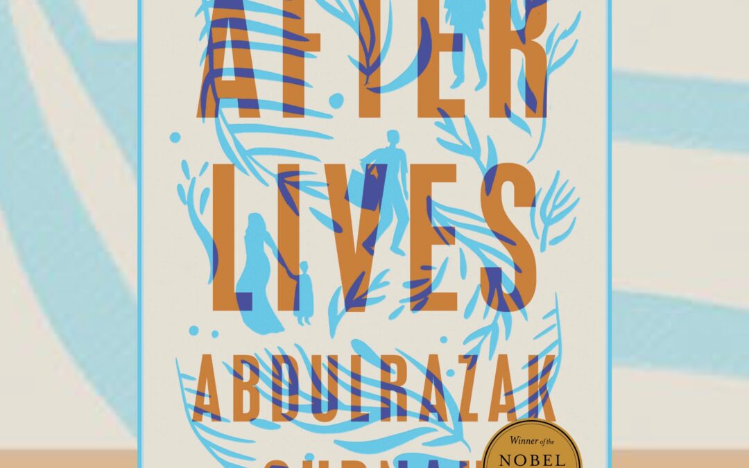Book cover for "Afterlives" by Abdulrazak Gurnah