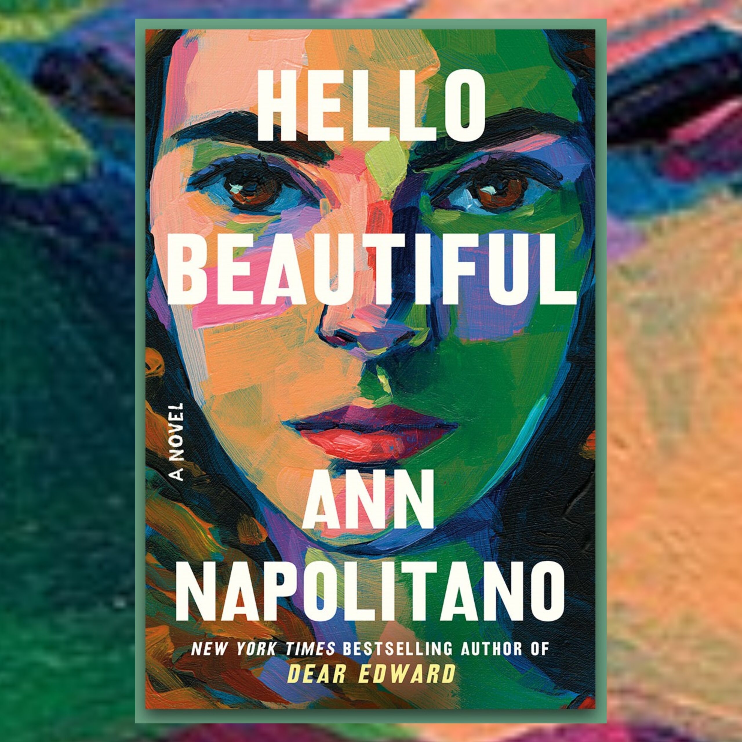 The Book Show | Ann Napolitano – Hello Beautiful