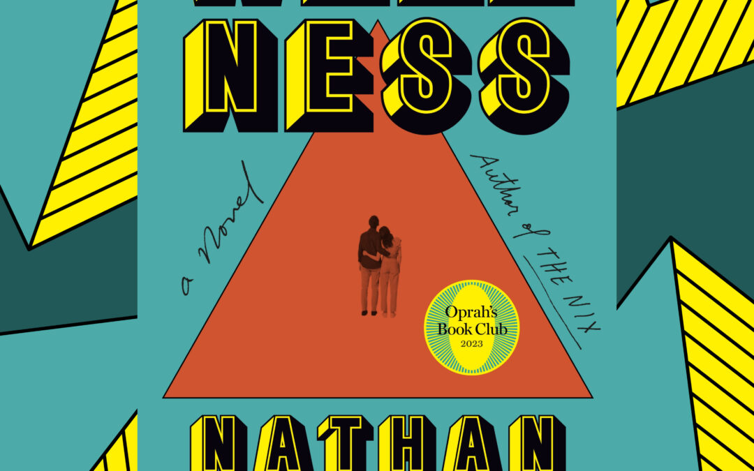 The Book Show – Nathan Hill – Wellness