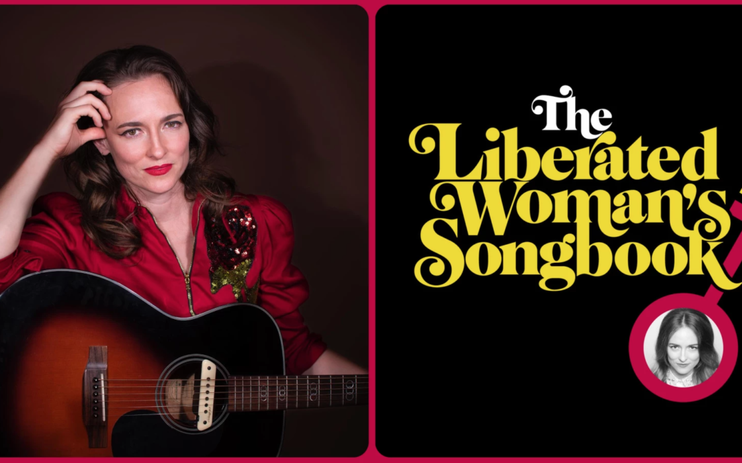 Dawn Landes on “The Liberated Woman’s Songbook”